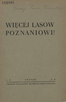 Więcej lasów Poznaniowi!