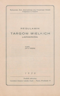 Regulamin targów wielkich (jarmarków) miasta/gminy wiejskiej ..