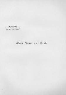 Miasto Poznań a P.W.K.