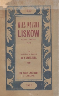 Wieś polska Lisków w ziemi kaliskiej : na podstawie badań rozwoju pracy społecznej w Liskowie
