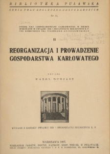 Reorganizacja i prowadzenie gospodartwa karłowatego