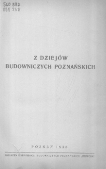 Z dziejów budowniczych poznańskich
