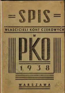 Spis właścicieli kont czekowych w Pocztowej Kasie Oszczędności 1938