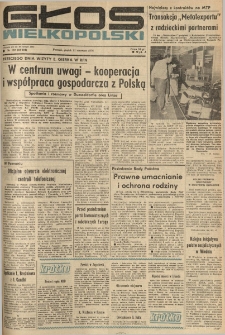 Głos Wielkopolski. 1976.06.11 R.32 nr132 Wyd.A