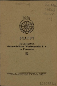 Statut Towarzystwa Automobilklub Wielkopolski T.z. w Poznaniu