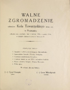 Walne zgromadzenie członk&oacute;w Koła Towarzyskiego stow. zar. w Poznaniu odbędzie się w niedzielę, dnia 5 kwietnia 1936 r. o godz. 17-tej w lokalach klubowych przy ul. Nowej nr. 8