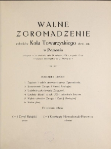 Walne zgromadzenie członk&oacute;w Koła Towarzyskiego stow. zar. w Poznaniu odbędzie się w niedzielę, dnia 24 kwietnia 1938 r. o godz. 17-tej w lokalach klubowych przy ul. Nowej nr 8
