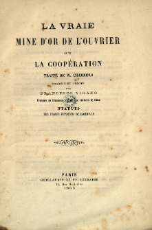 La vraie mine d'or de l'ouvrier ou la coop&eacute;ration