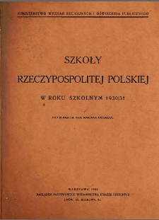 Szkoły Rzeczypospolitej Polskiej w roku szkolnym 1930/31