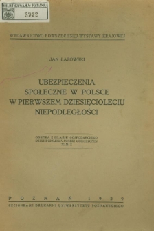 Ubezpieczenia społeczne w Polsce w pierwszym dziesięcioleciu niepodległości