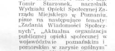 Aktualna organizacja opieki społecznej w województwie poznańskim i pomorskim w zarysie ogólnym