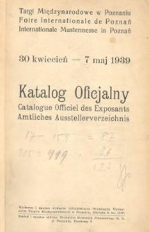 Targi Międzynarodowe w Poznaniu 30 kwiecień - 7 maj 1939. Katalog Oficjalny