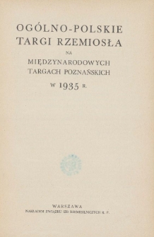Og&oacute;lno-Polskie Targi Rzemiosła na Międzynarodowych Targach Poznańskich w roku 1935