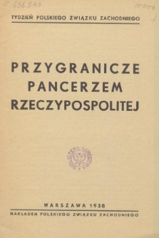 Przygranicze pancerzem Rzeczypospolitej