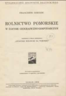 Rolnictwo pomorskie : w zarysie geograficzno-gospodarczym