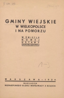 Gminy wiejskie w Wielkopolsce i na Pomorzu w świetle nowej ustawy samorządowej
