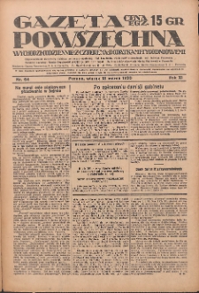 Gazeta Powszechna 1930.03.18 R.11 Nr64