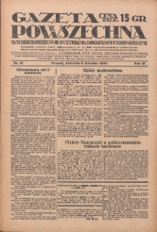 Gazeta Powszechna 1930.04.06 R.11 Nr81