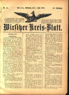 Wirsitzer Kreis-Blatt: herausgegeben vom K&ouml;niglichen Landraths-Amte 1903.07.01 Jg.59 Nr51