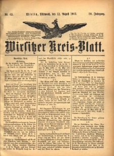 Wirsitzer Kreis-Blatt: herausgegeben vom K&ouml;niglichen Landraths-Amte 1903.08.12 Jg.59 Nr63