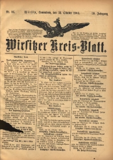 Wirsitzer Kreis-Blatt: herausgegeben vom K&ouml;niglichen Landraths-Amte 1903.10.31 Jg.59 Nr86