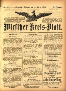 Wirsitzer Kreis-Blatt: herausgegeben vom K&ouml;niglichen Landraths-Amte 1904.02.10 Jg.60 Nr12