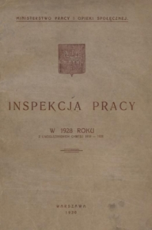 Inspekcja Pracy w1928 Roku: z uwzględnienie okresu 1918-1928