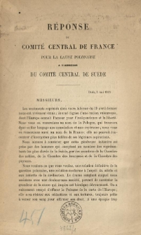 R&eacute;ponse du Comit&eacute; Central de France pour la Cause Polonaise a l'adresse du Comit&eacute; Central de Su&eacute;de