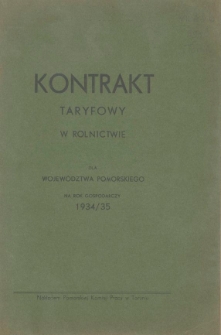 Kontrakt taryfowy w rolnictwie dla województwa pomorskiego na rok gospodarczy 1934/35