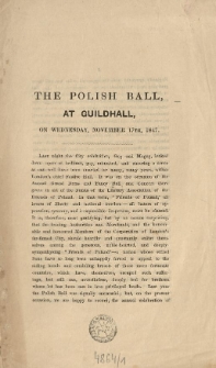 [Sprawozdanie] The Polish Ball, at Guildhall, on Wednesday, November 17th, 1847