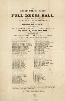 [Zawiadomienie] The Grand Polish Fancy or Full Dress Ball in aid of the Funds the Literary Association of the Friends of Poland [...]