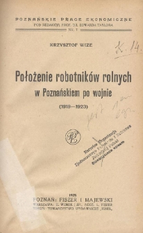 Położenie robotników rolnych w poznańskiem po wojnie (1919-1923)