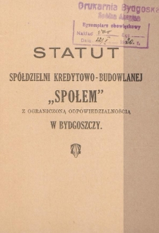 Statut Spółdzielni Kredytowo-Budowlanej "Społem" z ograniczoną odpowiedzialnością w Bydgoszczy