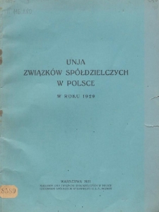 Unja Związków Spółdzielczych w Polsce w roku 1929