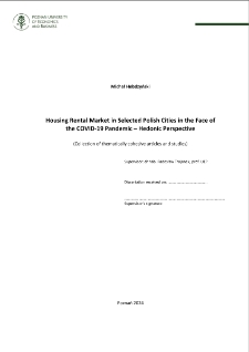 Housing Rental Market in Selected Polish Cities in the Face ofthe COVID-19 Pandemic – Hedonic Perspective. (Collection of thematically cohesive articles and studies)