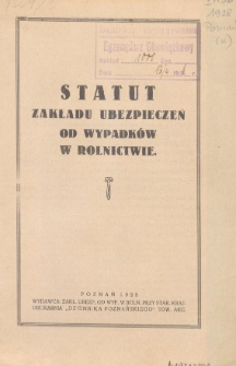 Statut Zakładu Ubezpieczeń od Wypadków w Rolnictwie