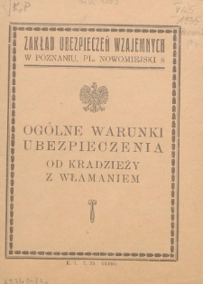 Og&oacute;lne warunki ubezpieczenia od kradzieży z włamaniem