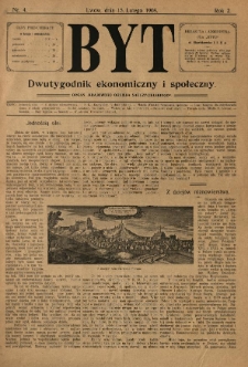Byt : dwutygodnik ekonomiczny i społeczny ; organ "Krajowego Ogniska Nauczycielskiego". 1908.02.15 R.2 Nr4