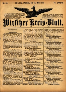 Wirsitzer Kreis-Blatt: herausgegeben vom K&ouml;niglichen Landraths-Amte 1906.05.16 Jg.62 Nr39