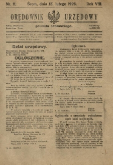 Orędownik Urzędowy Powiatu Śremskiego. 1926.02.13 R.8 Nr11