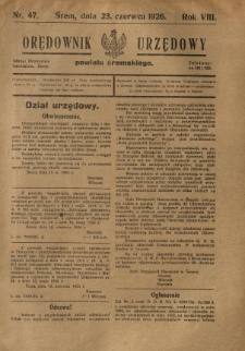Orędownik Urzędowy Powiatu Śremskiego. 1926.06.23 R.8 Nr47