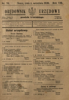 Orędownik Urzędowy Powiatu Śremskiego. 1926.09.08 R.8 Nr70