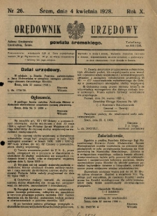 Orędownik Urzędowy Powiatu Śremskiego. 1928.04.04 R.10 Nr26