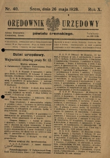Orędownik Urzędowy Powiatu Śremskiego. 1928.05.26 R.10 Nr40