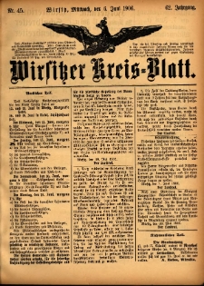 Wirsitzer Kreis-Blatt: herausgegeben vom K&ouml;niglichen Landraths-Amte 1906.06.06 Jg.62 Nr45