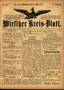Wirsitzer Kreis-Blatt: herausgegeben vom K&ouml;niglichen Landraths-Amte 1906.06.27 Jg.62 Nr51