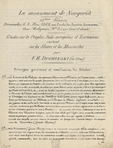 Le Monument de Novgorod : etudes sur les peuples Indo-europ&eacute;ens et Touraniens surtout sur les Slaves et les Moskovites