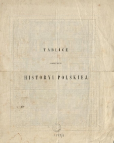 Tablice synoptyczne historyi polskiej