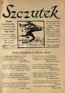 Szczutek : pismo satyryczno-polityczne. 1918.05.01 R.1 Nr5