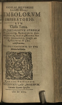 Nicolai Reusneri Leorini Silesii Symbolorum Imperatoriorum. Vol. 3